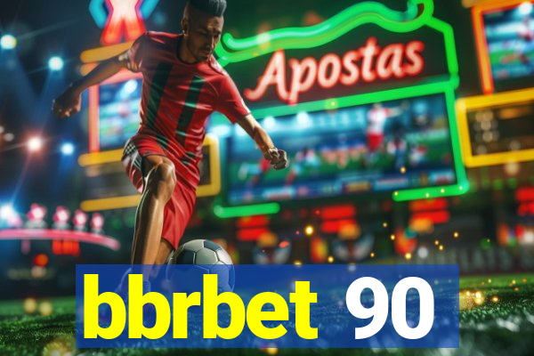 bbrbet 90